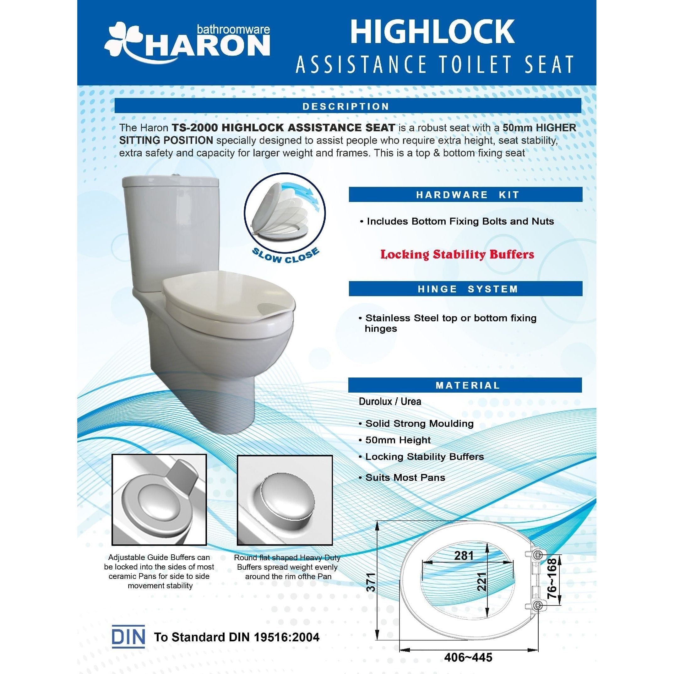 Haron TS-2000 HIGHLOCK Slow Close Toilet Seat with Locking Buffers