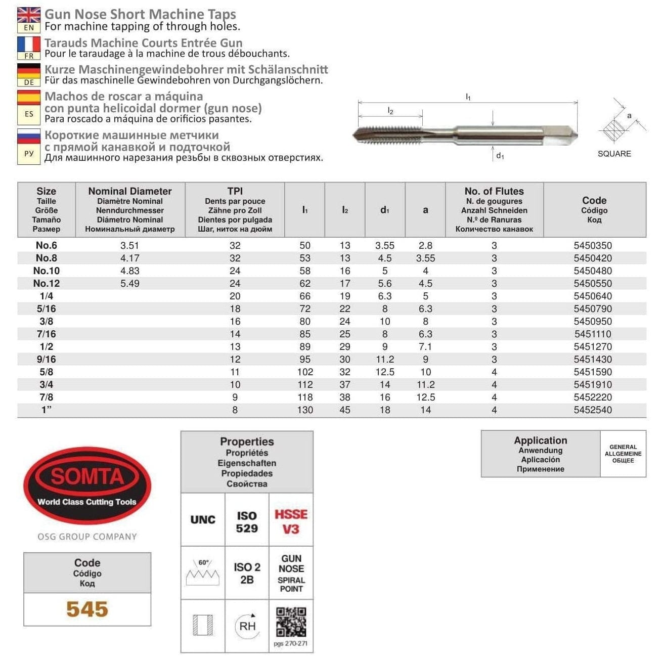 SOMTA Taps & Dies Somta Series 545 - HSSE Gun Nose Spiral Point Short Machine Taps UNC 7/8" x 9 TPI